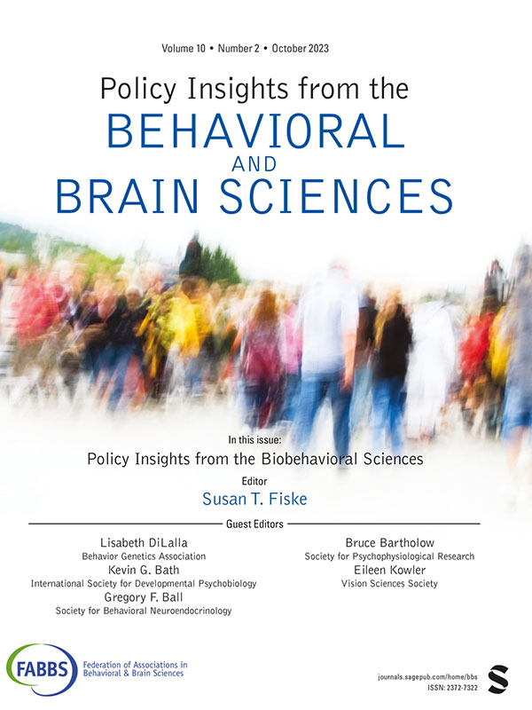 Policy Insights from the Behavioral and Brain Sciences: Volume 10, Issue 2 cover