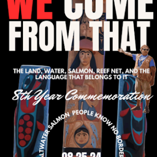 Poster with black background and large header text that reads "We Come From That". Smaller text with event info is below the header overlayed on imagery of totem poles.